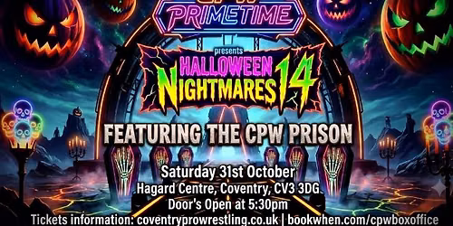 CPW PRIMETIME PRESENTS - HALLOWEEN NIGHTMARES \ud83c\udf83 Featuring The CPW PRISON \ud83c\udf83
