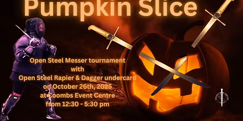 Pumpkin Slice Messer Tournament (Sunday October 26th, 2025, at 12:30 pm in Coombs)