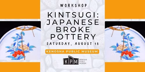 Workshop: Kintsugi: Japanese Broken Pottery
