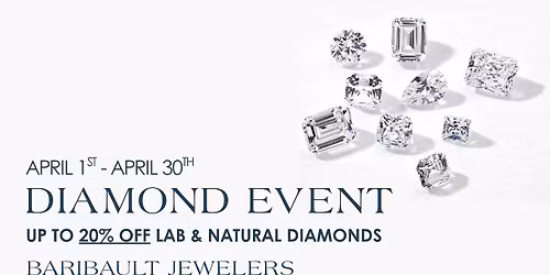 Natural & Lab Diamond Event | April 1st-30th 