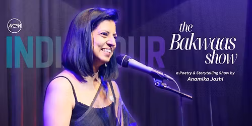 'The Bakwaas Show' (Pune) by Anamika Joshi