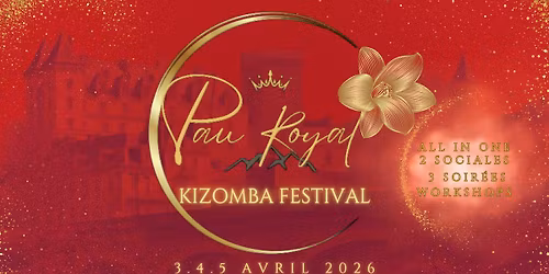 Pau Royal Kizomba Festival - 3\u00e8me \u00c9dition 