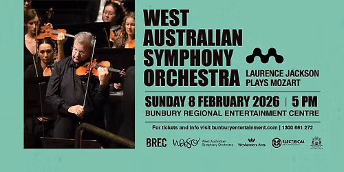 BREC Presents West Australian Symphony Orchestra | Laurence Jackson Plays Mozart
