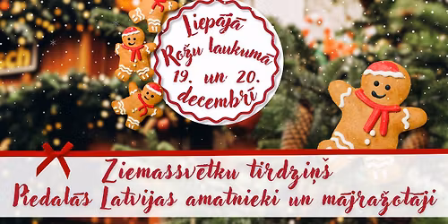 Ziemassv\u0113tku tirdzi\u0146\u0161 Ro\u017eu laukum\u0101