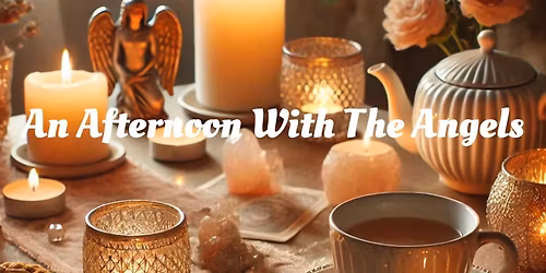 An Afternoon With The Angels