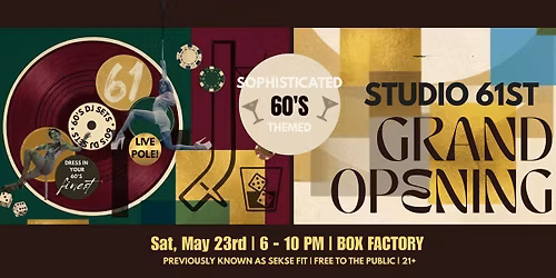STUDIO 61ST GRAND OPENING