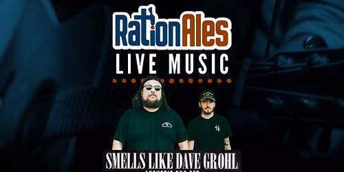 SMELLS LIKE DAVE GROHL Acoustic Duo LIVE at RationAles!