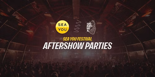 Aftershow 2026 x Sea You Festival x Hans Bunte