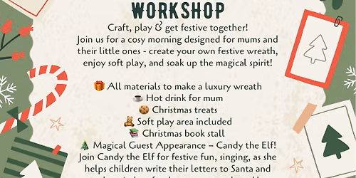 Mama & Me - Christmas Wreath Workshop