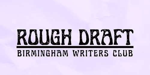 Rough Draft Creative Writing Workshop