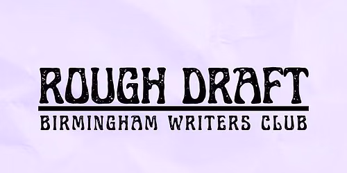 Rough Draft Creative Writing Workshop