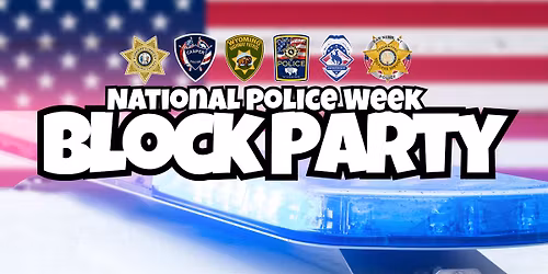 National Police Week Block Party
