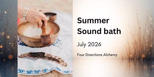 \u2728 Sound Bath | July 2026