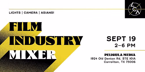 Lights, Camera, Asians! Fall Mixer