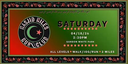 Masjid Miles Run Club: Saturday Stride