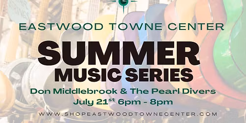 Summer Music Series - Don Middlebrook & The Pearl Divers