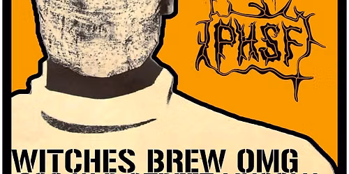 8\/14 PURSUIT (Fargo) MAN, UNGOLIANT, PHSF @ WITCHES BREW OMG