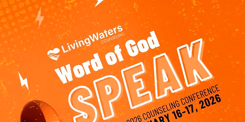 Living Waters Counselings\u2019 Annual Conference