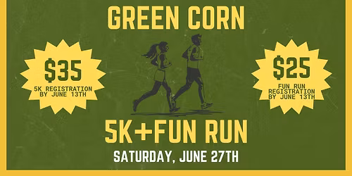 \ud83c\udf3d Green Corn 5K & Fun Run \ud83c\udf3d