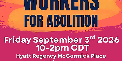 Organizing Social Workers for Abolition