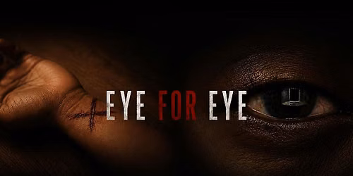 Eye for Eye