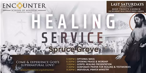 Edmonton area Healing Service @ Holy Trinity Parish in Spruce Grove