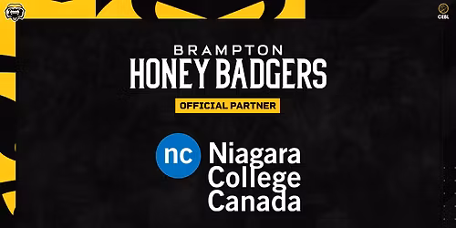 Brampton Honey Badgers at Niagara River Lions at Meridian Centre