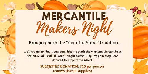 SMS Fall Mercantile Makers Night