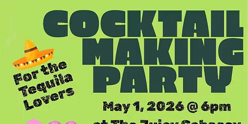 Cinco De Drinko Cocktail Making Class