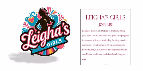 Leigha\u2019s Girls: Kick-Off & Self-Love Workshop
