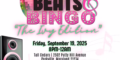Beats & Bingo: The Ivy Edition