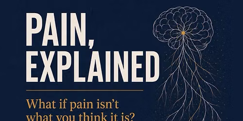 Pain, Explained