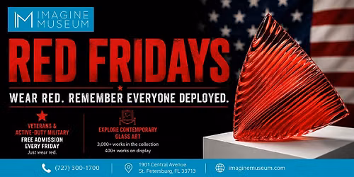 R.E.D. Fridays at Imagine Museum: Free Military Admission
