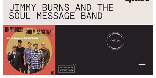 Jimmy Burns and The Soul Message Band at Space