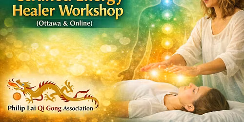 Certified Chakra Meditation and Energy Healer Workshop (Ottawa & online)