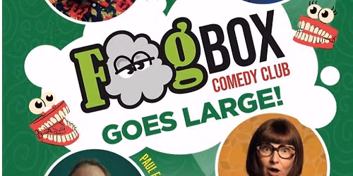 FOG BOX : Paul Foot-Nina Gillian-Tony Law- Michael Legge