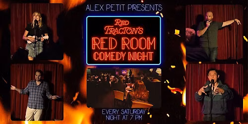Red Room Comedy @ Red Tracton's STAND-UP COMEDY! Saturday, AUG 1st @ 9 PM