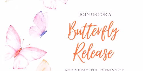 Butterfly Release