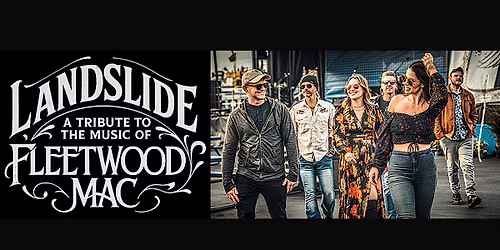 Landslide: A Tribute to the Music of Fleetwood Mac
