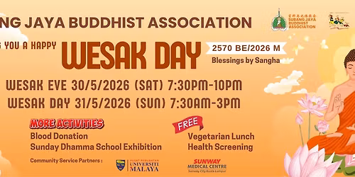 2026 Wesak Day@Subang Jaya Buddhist Association