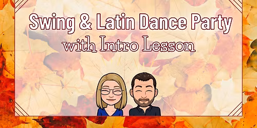 Swing & Latin Dance Party!