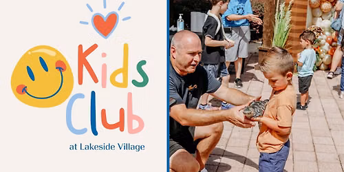 Kids Club at Lakeside Village: Into the Wild 🐍