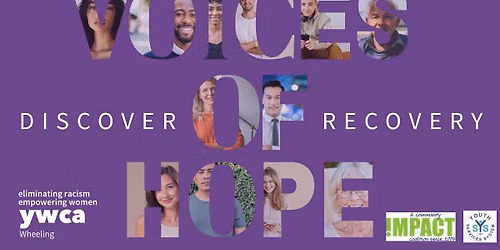 Voices of Hope - Discover Recovery