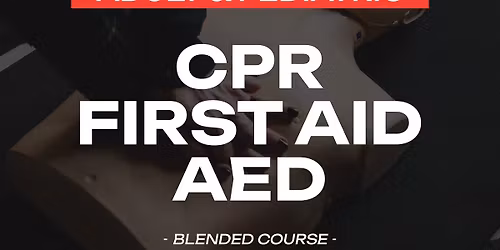 Adult & Pediatric First CPR \/ First Aid \/ AED Certification -