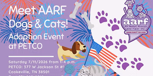 Meet AARF Dogs & Cats - July 11 Adoption Event at Petco