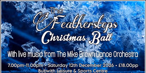 The Feathersteps Christmas Ball