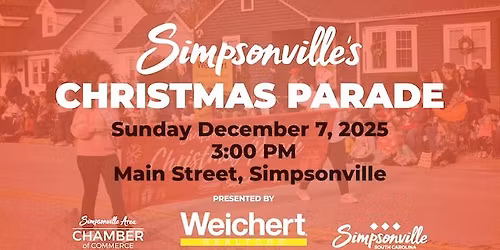 Simpsonville's Christmas Parade, Presented by Weichert, Realtors - Shaun & Shari Group