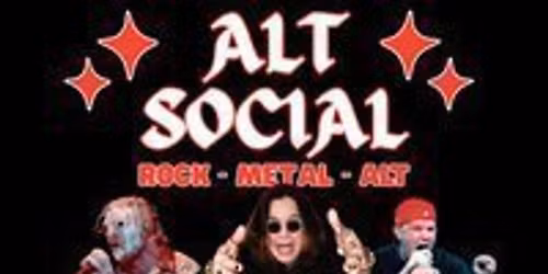 ALT SOCIAL - Rock \/ Metal \/ Alt Club (FREE ENTRY)
