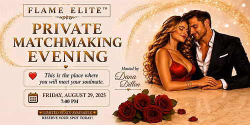 Exclusive Matchmaking Evening