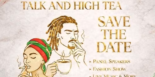 Her Majesty's 3rd Annual Talk and High Tea